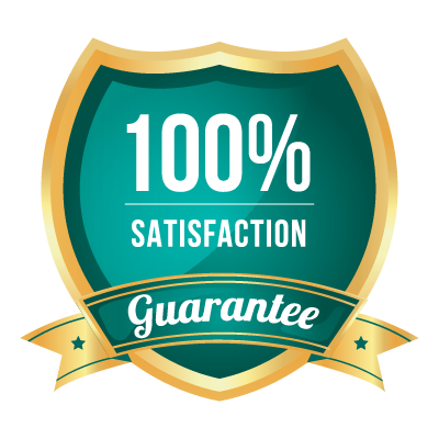 100% Satisfaction Guarantee